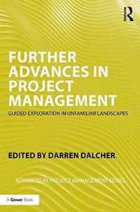 Further Advances in Project Management