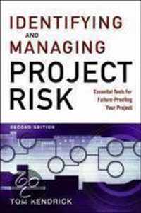 Identifying and Managing Project Risk