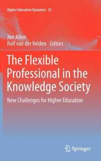 The Flexible Professional in the Knowledge Society