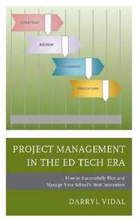 Project Management in the Ed Tech Era