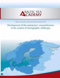 Development of the Enterprises' Competitiveness in the Context of Demographic Challenges