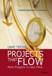 Projects That Flow