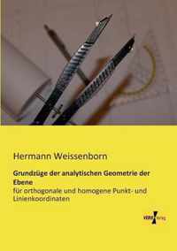 Grundzuge der analytischen Geometrie der Ebene