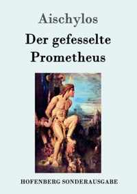 Der gefesselte Prometheus