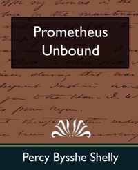 Prometheus Unbound (New Edition)