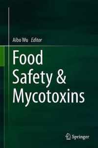 Food Safety Mycotoxins