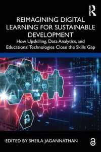 Reimagining Digital Learning for Sustainable Development