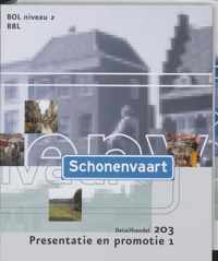 Schonenvaart / 203 1 niv 2 / deel Presentatie en promotie + Diskette + CD-ROM