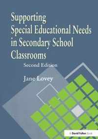 Supporting Special Educational Needs in Secondary School Classrooms