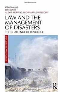 Law and the Management of Disasters