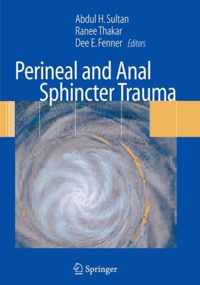 Perineal and Anal Sphincter Trauma: Diagnosis and Clinical Management