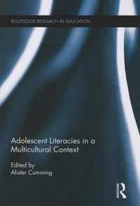 Adolescent Literacies in a Multicultural Context