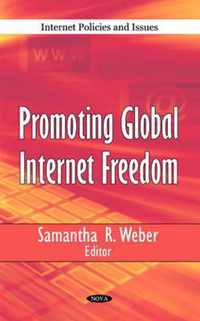 Promoting Global Internet Freedom