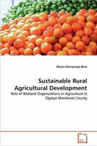 Sustainable Rural Agricultural Development