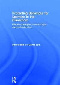 Promoting Behaviour for Learning in the Classroom