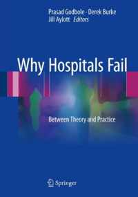 Why Hospitals Fail