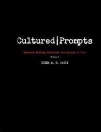 Cultured Prompts