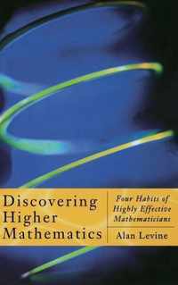 Discovering Higher Mathematics