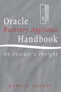 Oracle Recovery Appliance Handbook