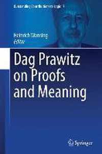 Dag Prawitz on Proofs and Meaning