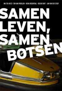 Samen leven, samen botsen