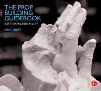 The Prop Building Guidebook