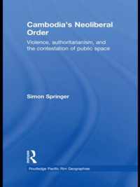 Cambodia's Neoliberal Order