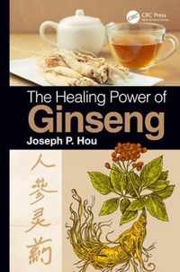 The Healing Power of Ginseng