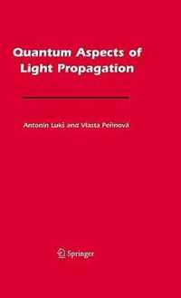 Quantum Aspects of Light Propagation