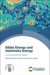 Gibbs Energy and Helmholtz Energy