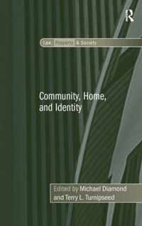 Community, Home, and Identity