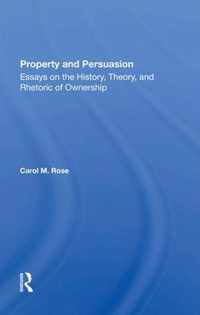 Property And Persuasion