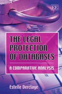 The Legal Protection of Databases