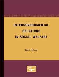 Intergovernmental Relations in Social Welfare