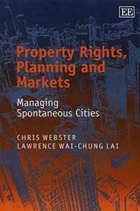 Property Rights, Planning and Markets