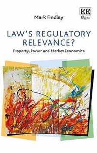 Law's Regulatory Relevance?