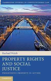 Property Rights and Social Justice