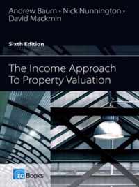 The Income Approach to Property Valuation