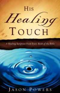 His Healing Touch