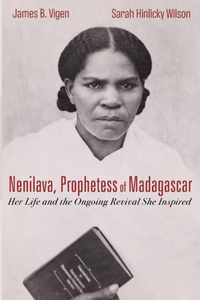 Nenilava, Prophetess of Madagascar