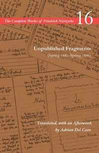 Unpublished Fragments (Spring 1885-Spring 1886)