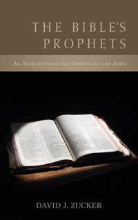 The Bible's Prophets