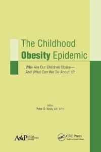 The Childhood Obesity Epidemic