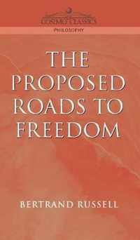 Proposed Roads to Freedom