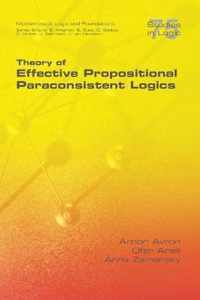 Theory of Effective Propositional Paraconsistent Logics