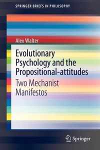 Evolutionary Psychology and the Propositional-attitudes