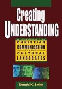 Creating Understanding