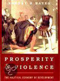 Prosperity and Violence