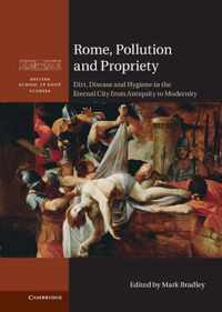 Rome, Pollution and Propriety