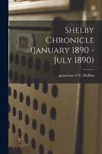 Shelby Chronicle (January 1890 - July 1890)